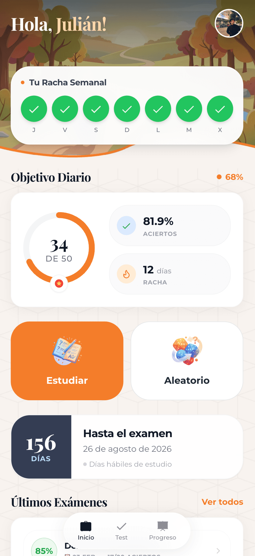 Dashboard principal con racha semanal, objetivo diario y días hasta el examen.